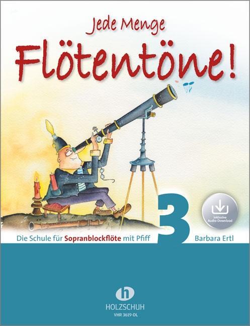 Cover: 9783864341656 | Jede Menge Flötentöne! 3 (mit Audio-Download) | Broschüre | Deutsch