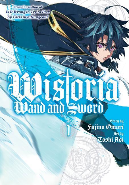 Cover: 9781646515608 | Wistoria: Wand and Sword 1 | Toshi Aoi | Taschenbuch | Englisch | 2022