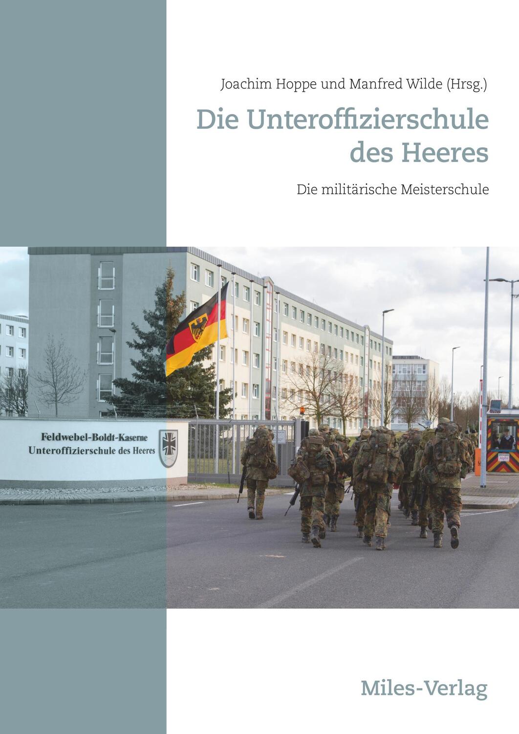 Cover: 9783945861745 | Die Unteroffizierschule des Heeres | Die militärische Meisterschule