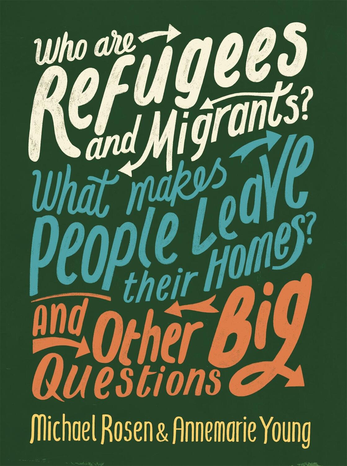 Cover: 9780750299862 | Who are Refugees and Migrants? What Makes People Leave their Homes?...