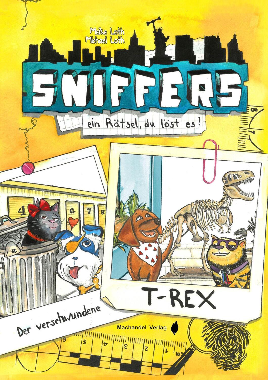 Cover: 9783959594271 | Sniffers | Der verschwundene T-Rex | Michael Loth | Buch | 32 S.