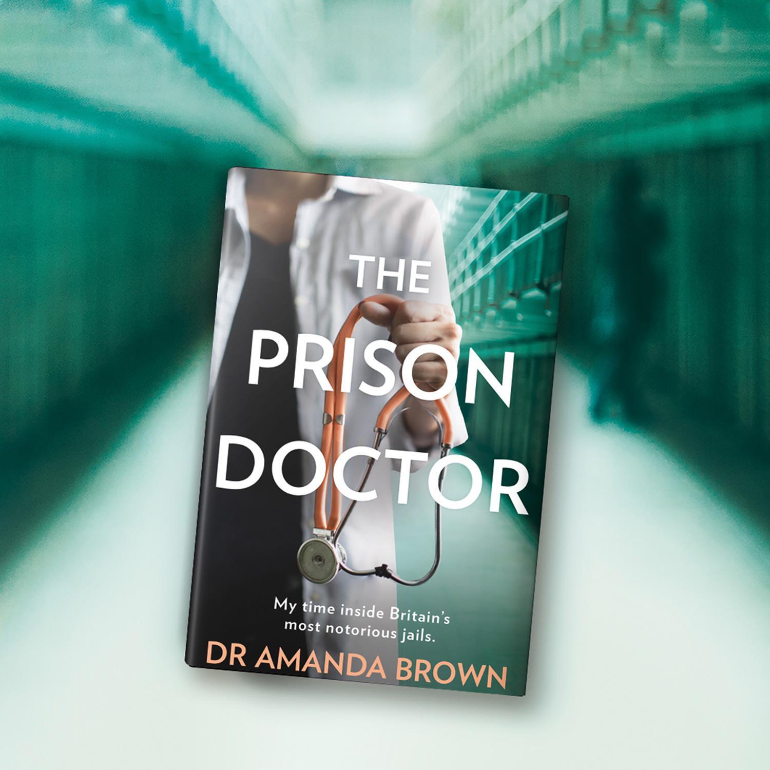 Bild: 9780008311445 | The Prison Doctor | Amanda Brown | Taschenbuch | Englisch | 2019