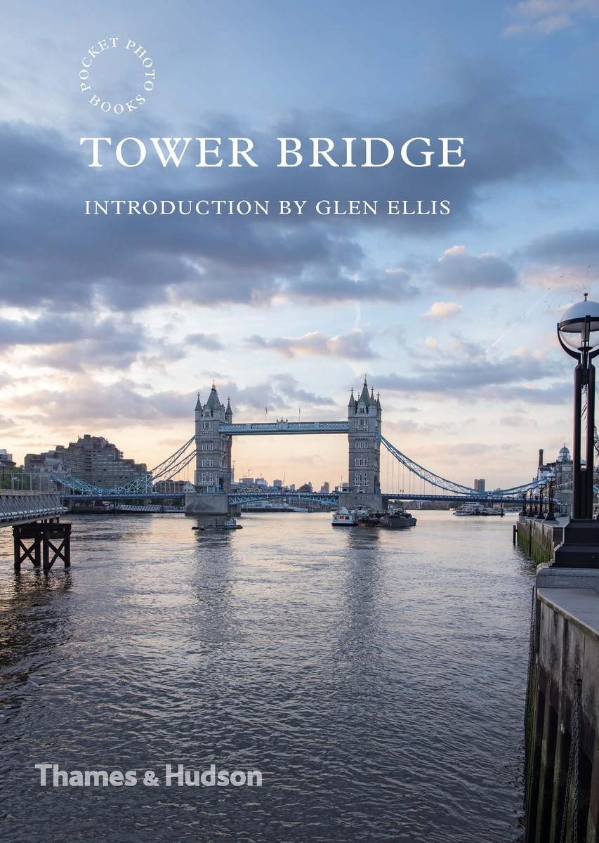 Cover: 9780500294673 | Tower Bridge | Harry Cory Wright | Taschenbuch | Pocket Photo Books
