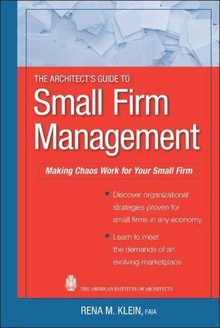Cover: 9780470466483 | The Architect's Guide to Small Firm Management | Rena M Klein | Buch