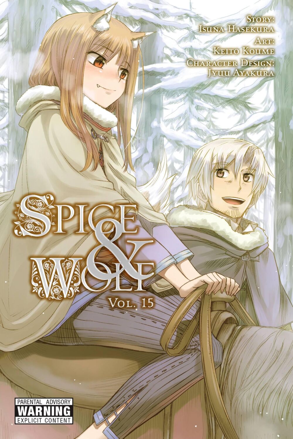 Cover: 9781975300111 | Spice and Wolf, Vol. 15 (Manga) | Isuna Hasekura | Taschenbuch | 2018