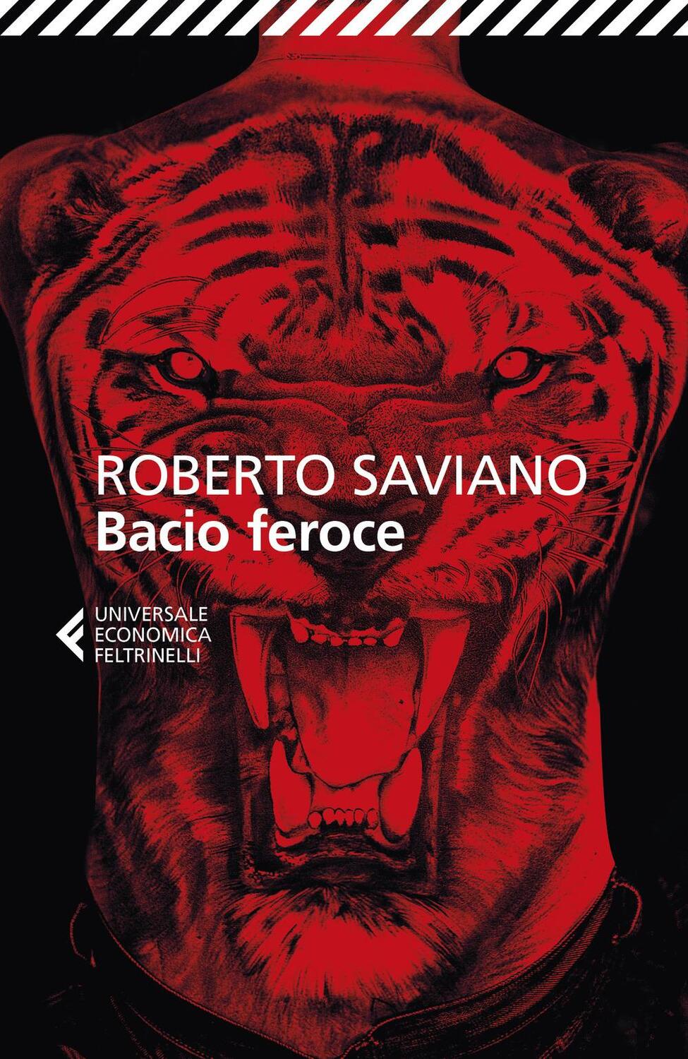 Cover: 9788807891663 | Bacio feroce | Roberto Saviano | Taschenbuch | 398 S. | Italienisch