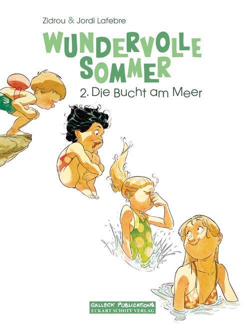 Cover: 9783899086355 | Wundervolle Sommer - Band 2 | Die Bucht am Meer | Zidrou | Buch | 2019