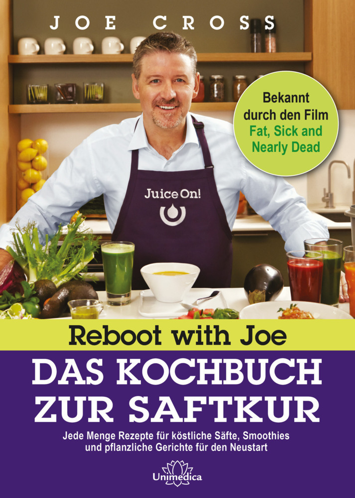 Cover: 9783962570019 | Reboot with Joe - Das Kochbuch zur Saftkur | Joe Cross | Buch | 2018