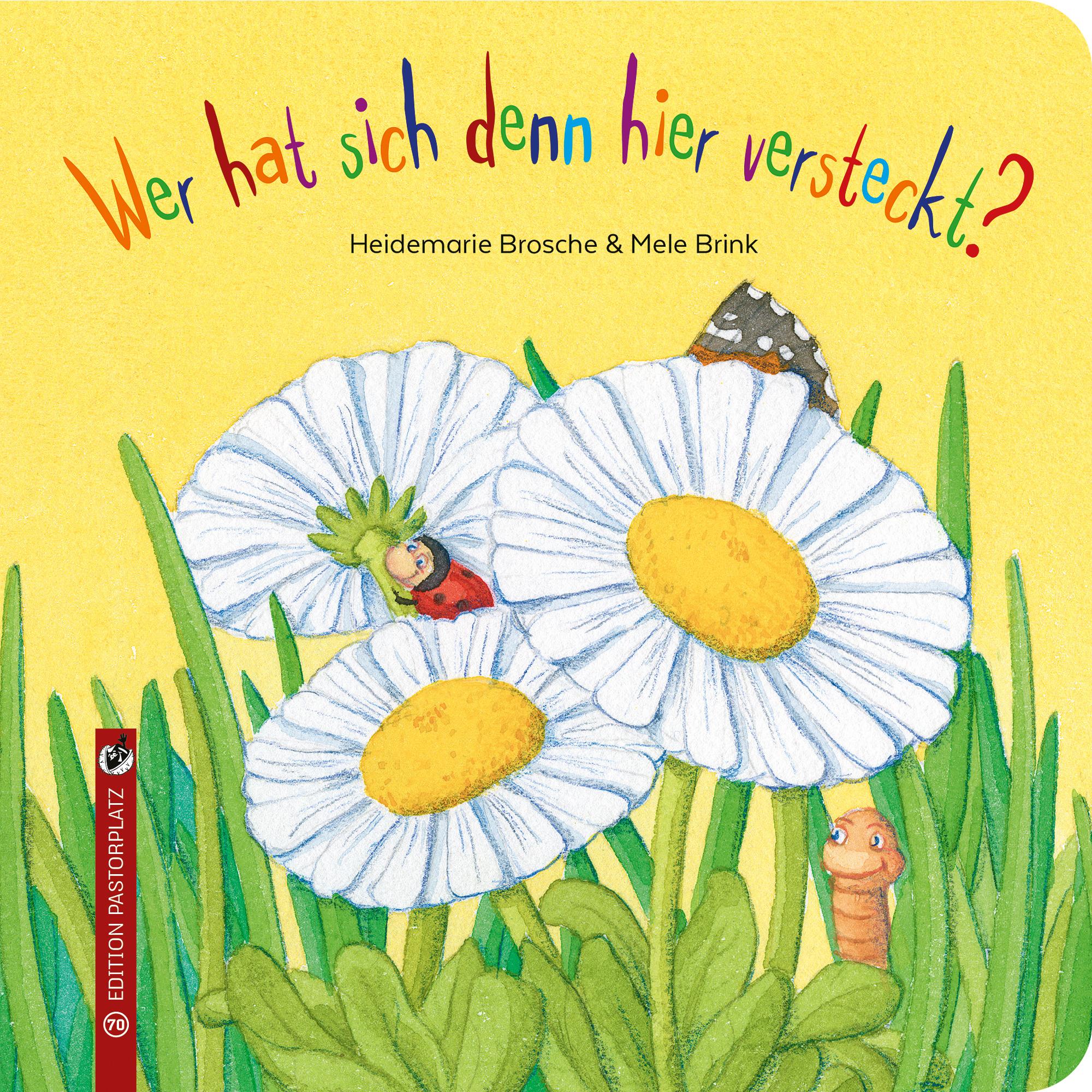 Cover: 9783943833706 | Wer hat sich denn hier versteckt? | Heidemarie Brosche | Buch | 26 S.