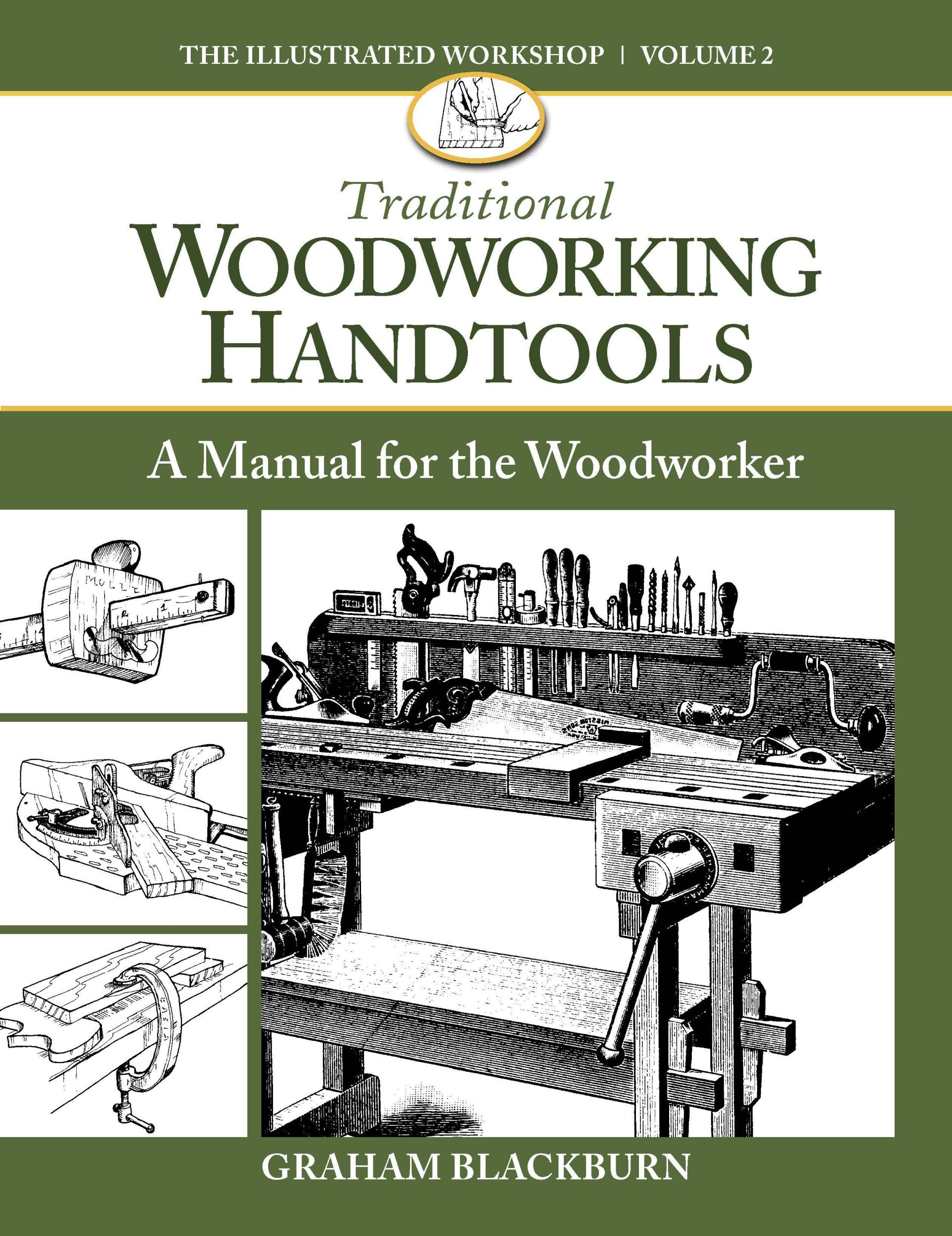 Cover: 9781940611037 | Traditional Woodworking Handtools | A Manual for the Woodworker | Buch