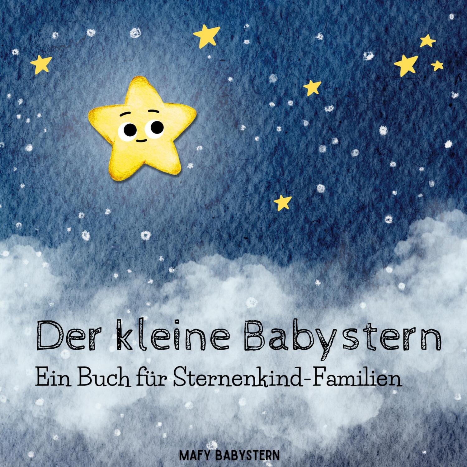 Cover: 9783758370748 | Der kleine Babystern | Ein Buch für Sternenkind-Familien | Kredler