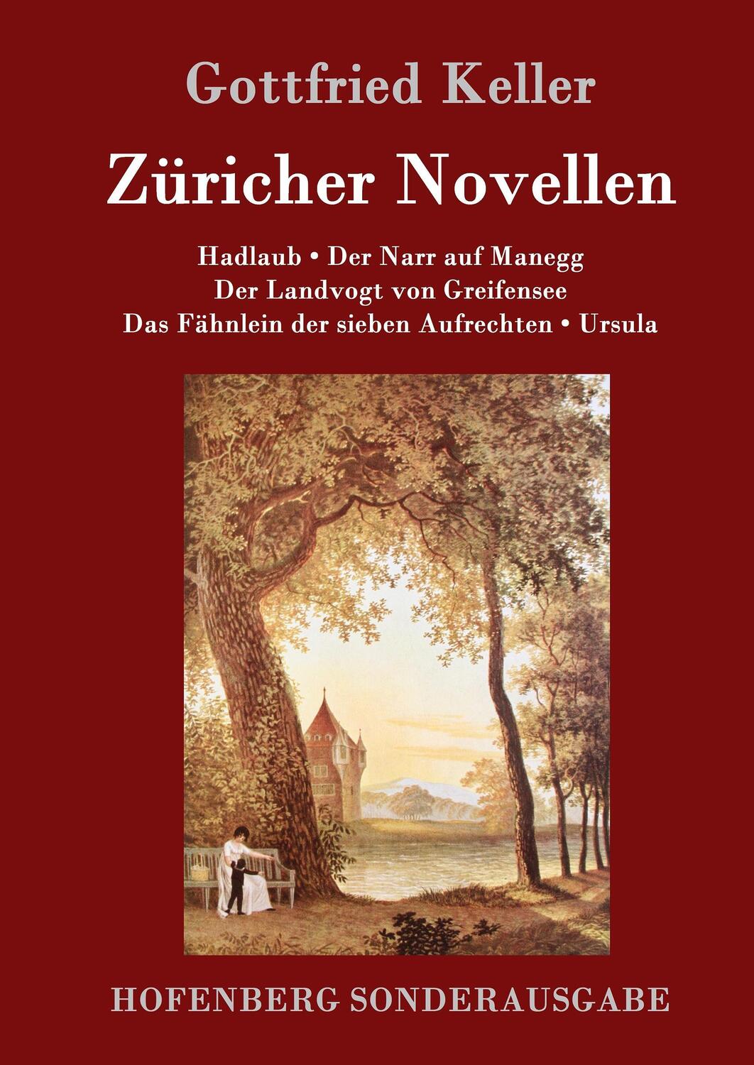 Cover: 9783861995531 | Züricher Novellen | Gottfried Keller | Buch | 300 S. | Deutsch | 2016