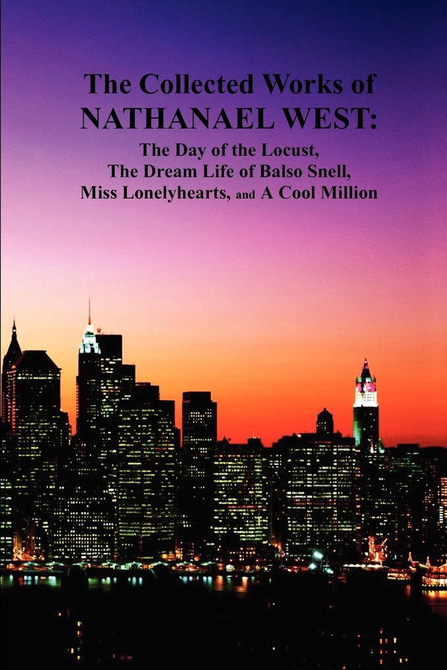 Cover: 9781849029681 | The Collected Works of Nathanael West | Nathanael West | Taschenbuch
