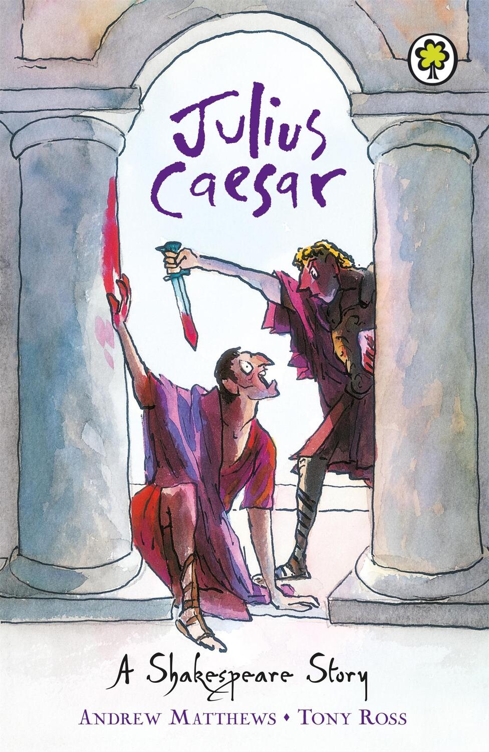 Cover: 9781408305065 | A Shakespeare Story: Julius Caesar | Andrew Matthews | Taschenbuch