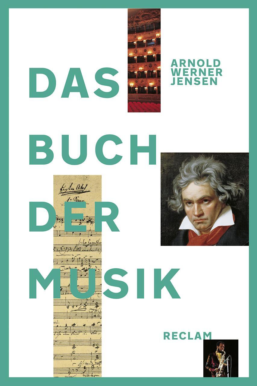 Cover: 9783150111192 | Das Buch der Musik | Jubiläumsausgabe | Arnold Werner-Jensen (u. a.)