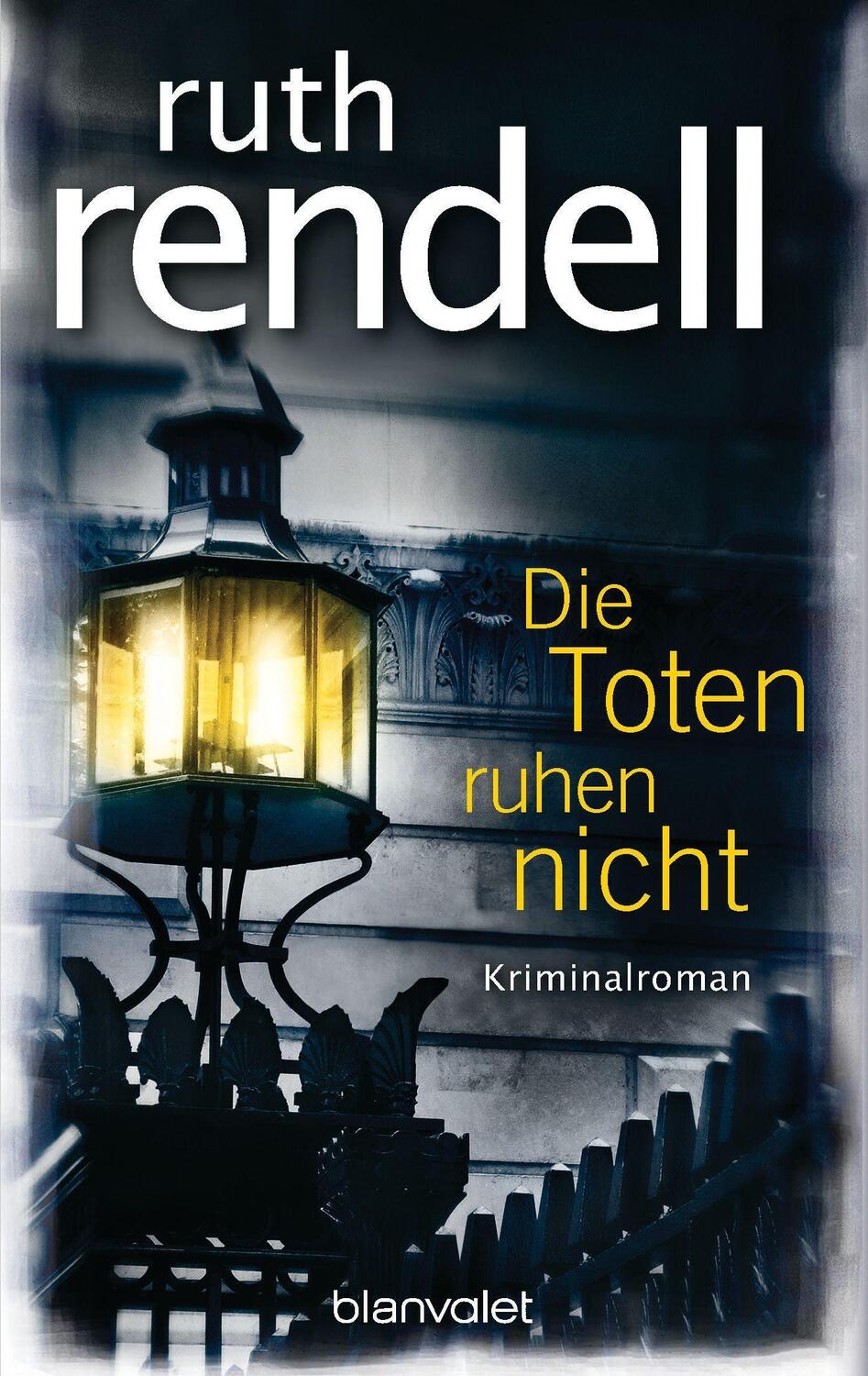Cover: 9783734111198 | Die Toten ruhen nicht | Kriminalroman | Ruth Rendell | Taschenbuch