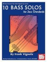 Cover: 9780786661763 | 10 Bass Solos for Jazz Standards | Frank Vignola | Taschenbuch | Buch