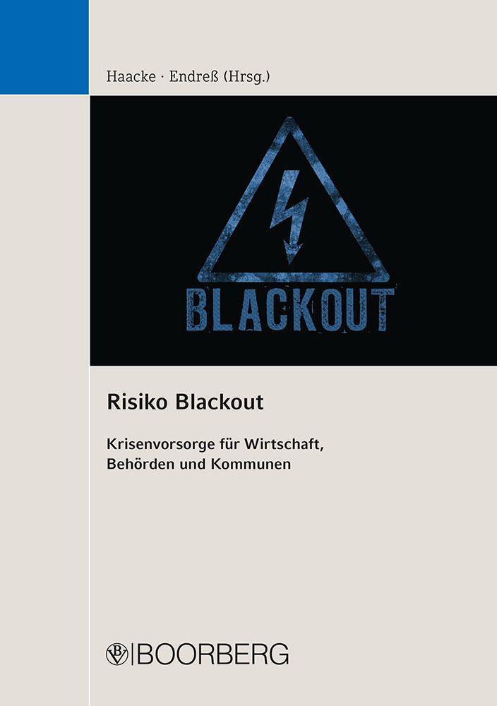 Cover: 9783415071940 | Risiko Blackout | Krisenvorsorge für Wirtschaft, Behörden und Kommunen