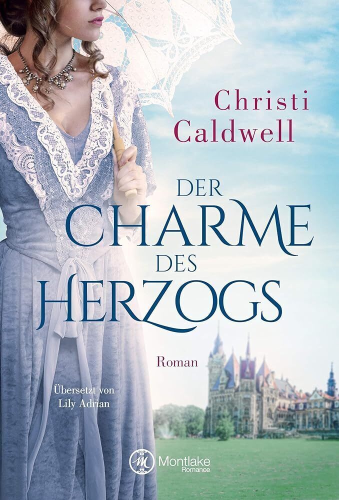 Cover: 9782919805136 | Der Charme des Herzogs | Christi Caldwell | Taschenbuch | Deutsch