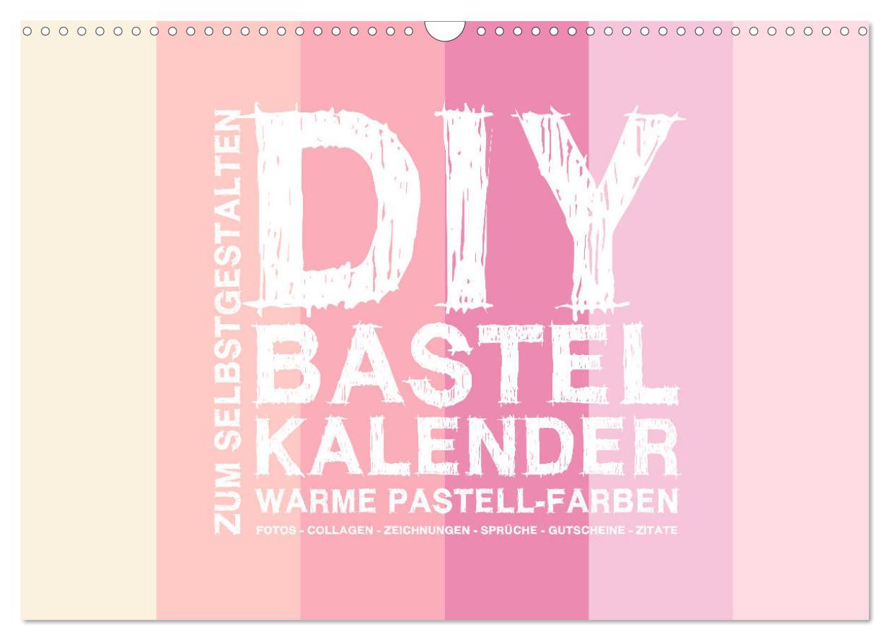 Cover: 9783435215812 | DIY Bastel-Kalender -Warme Pastell Farben- Zum Selbstgestalten...