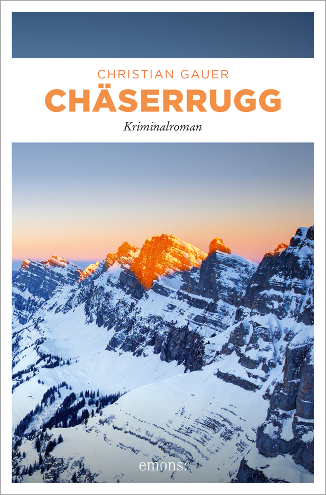 Cover: 9783740815370 | Chäserrugg | Kriminalroman | Christian Gauer | Taschenbuch | 288 S.