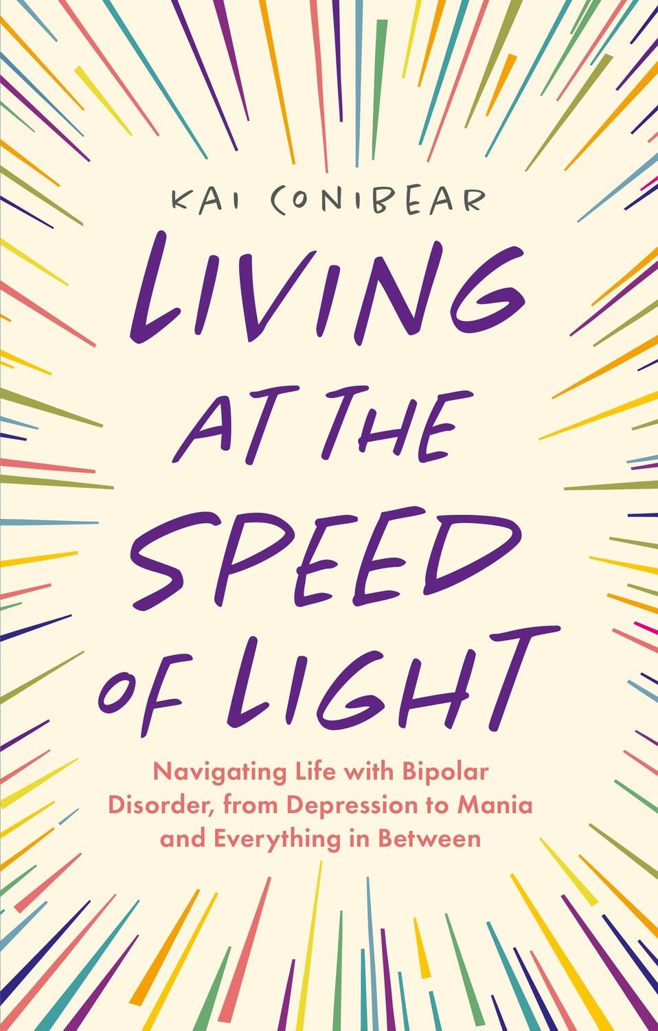 Cover: 9781787755574 | Living at the Speed of Light | Kai Conibear | Taschenbuch | Englisch