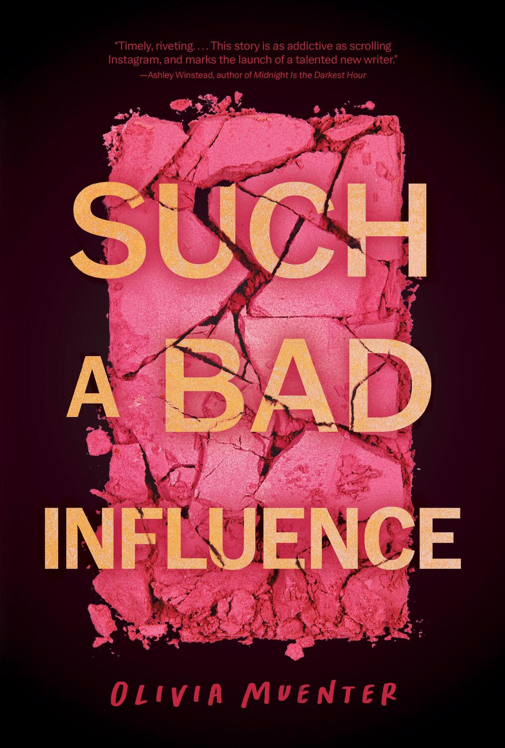 Cover: 9781683694014 | Such a Bad Influence | Olivia Muenter | Buch | Englisch | 2024