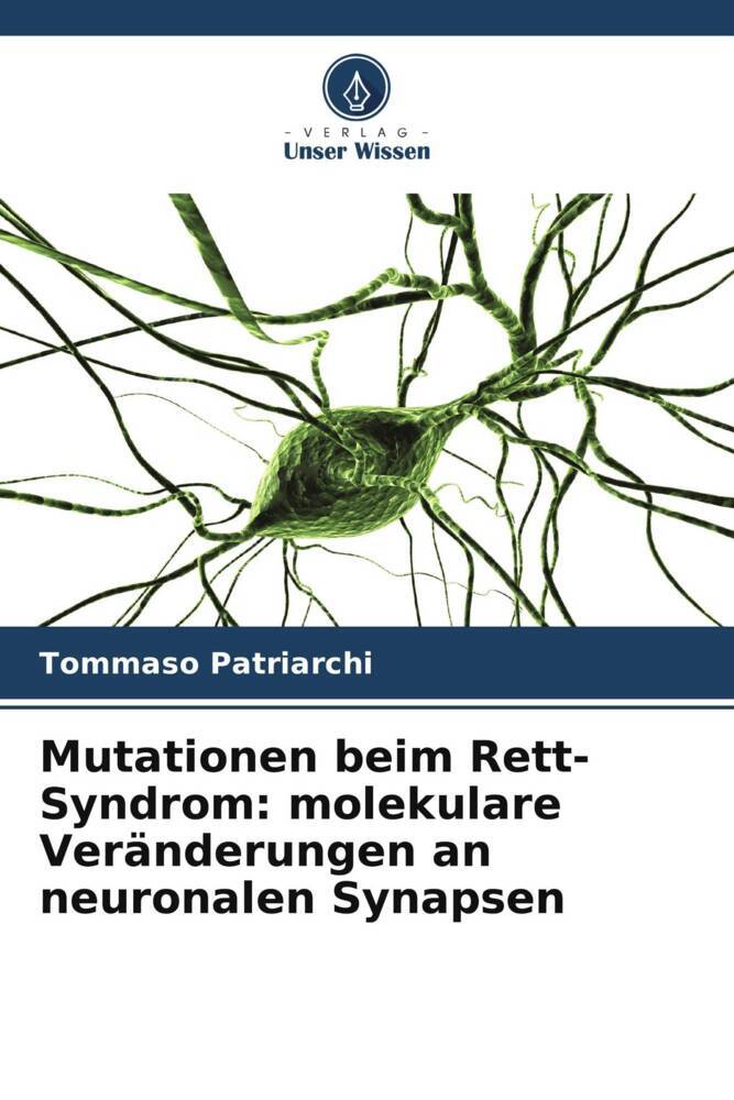 Cover: 9786206971009 | Mutationen beim Rett-Syndrom: molekulare Veränderungen an...