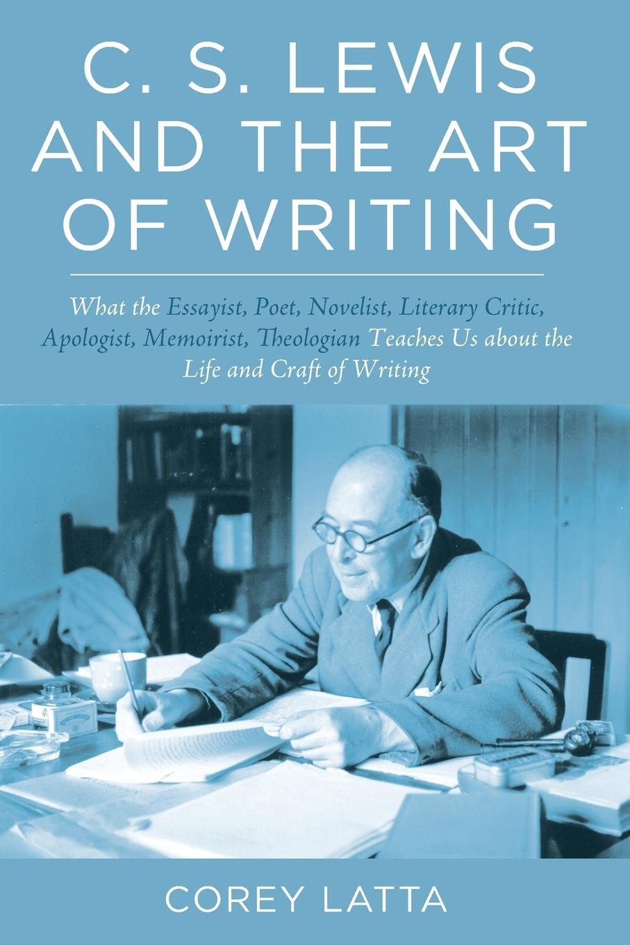 Cover: 9781498225342 | C. S. Lewis and the Art of Writing | Corey Latta | Taschenbuch | 2016