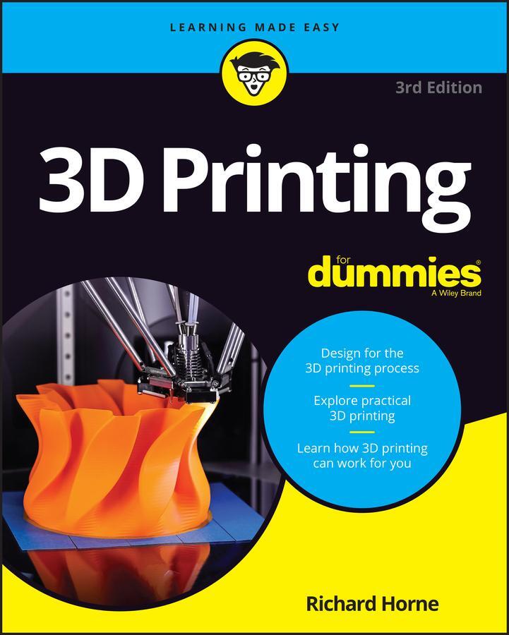 Cover: 9781394169474 | 3D Printing For Dummies | Richard Horne | Taschenbuch | 416 S. | 2023