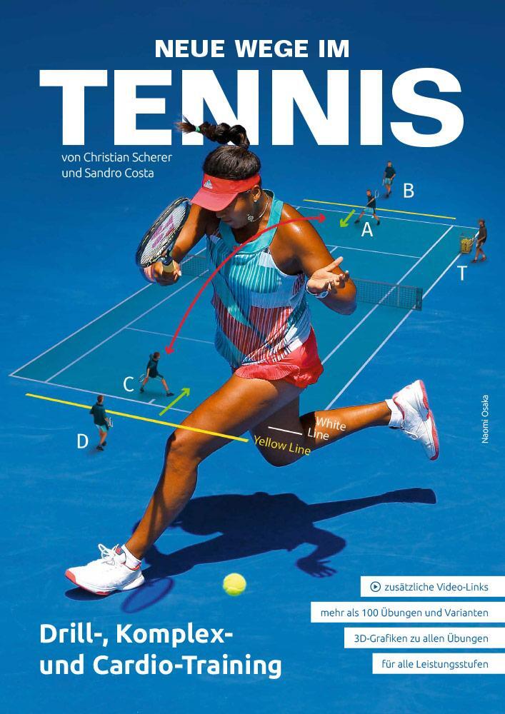 Cover: 9783964160058 | Neue Wege im Tennis | Drill-, Komplex- und Cardio-Training | Buch