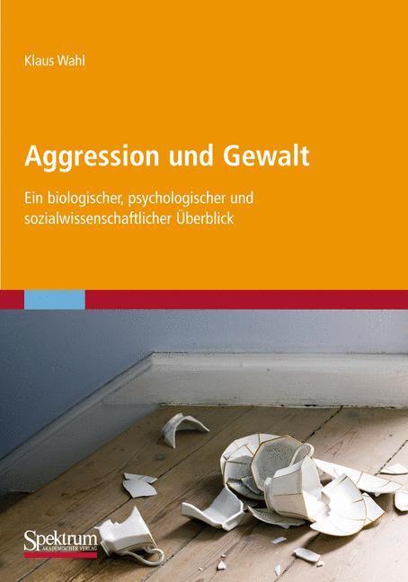 Cover: 9783827431202 | Aggression und Gewalt | Klaus Wahl | Taschenbuch | X | Deutsch | 2012