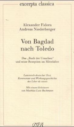 Cover: 9783871620539 | Von Bagdad nach Toledo | Alexander Fidora (u. a.) | Taschenbuch | 2001
