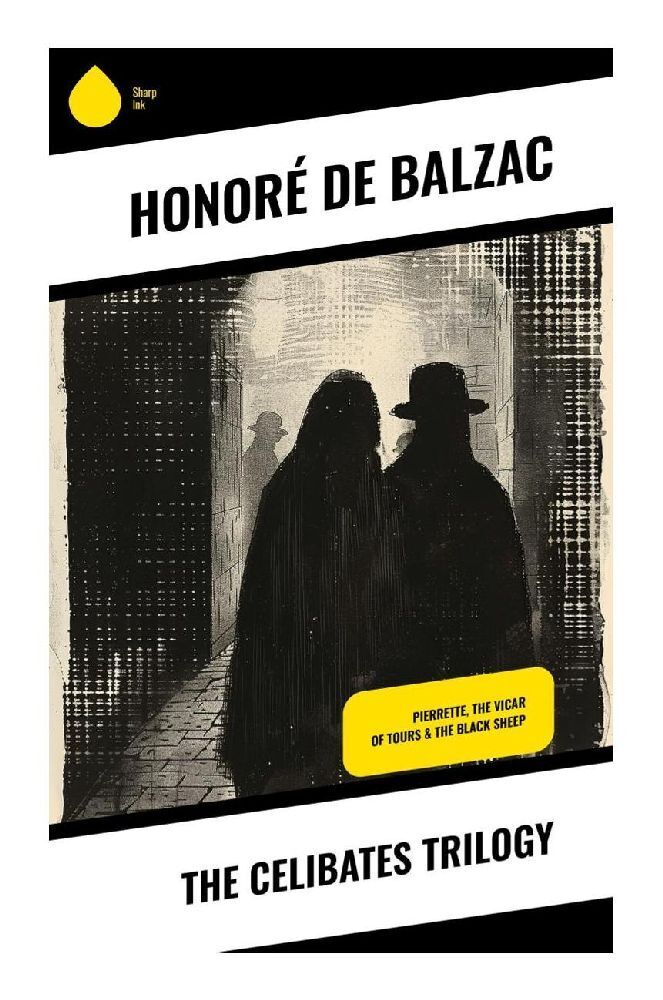 Cover: 9788028373702 | The Celibates Trilogy | Honoré de Balzac | Taschenbuch | Englisch