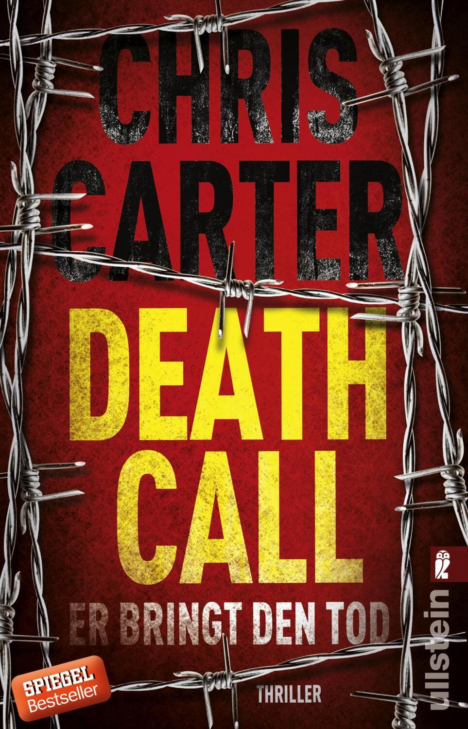Cover: 9783548289526 | Death Call - Er bringt den Tod | Chris Carter | Taschenbuch | 416 S.