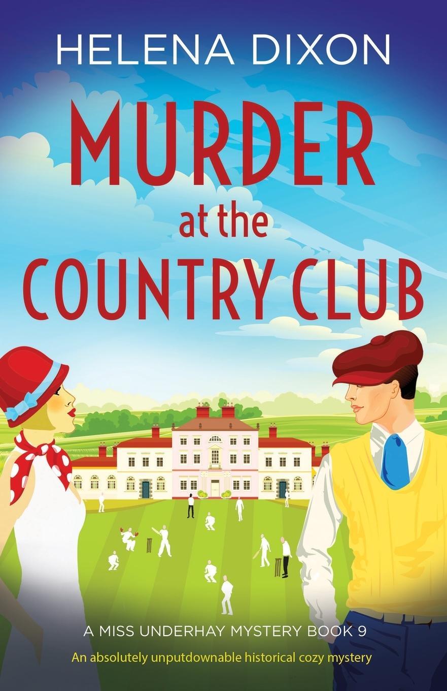 Cover: 9781803143057 | Murder at the Country Club | Helena Dixon | Taschenbuch | Paperback