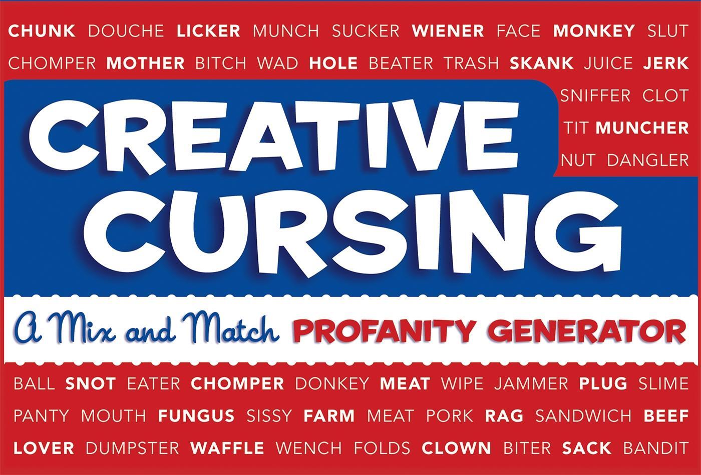 Cover: 9780762435753 | Creative Cursing | A Mix 'n' Match Profanity Generator | Buch | 2009