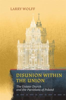 Cover: 9780674246287 | Disunion within the Union | Larry Wolff | Taschenbuch | Englisch