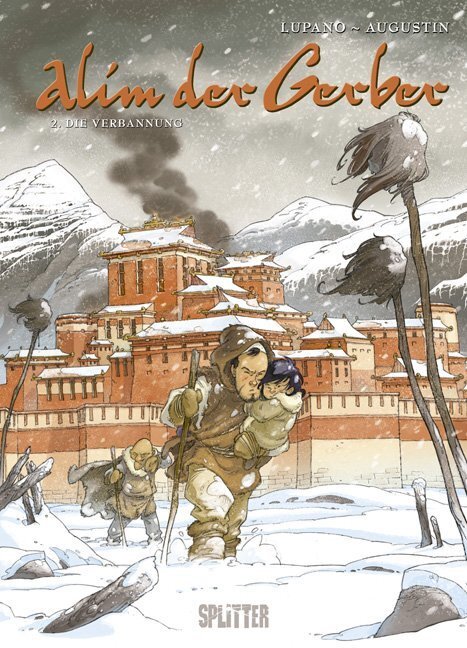 Cover: 9783940864949 | Alim der Gerber - Die Verbannung | Wilfrid Lupano (u. a.) | Buch
