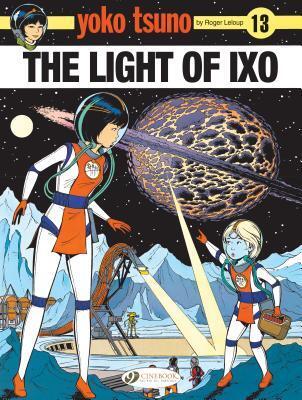 Cover: 9781849183925 | Yoko Tsuno Vol. 13: The Light Of LXO | Roger Leloup | Taschenbuch
