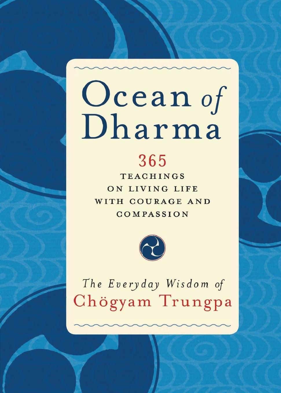 Cover: 9781645473763 | Ocean of Dharma | The Everyday Wisdom of Chogyam Trungpa | Trungpa