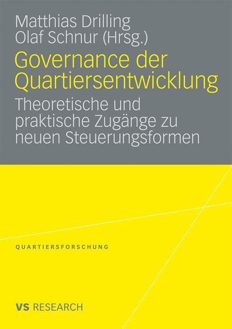 Cover: 9783531170848 | Governance der Quartiersentwicklung | Olaf Schnur (u. a.) | Buch
