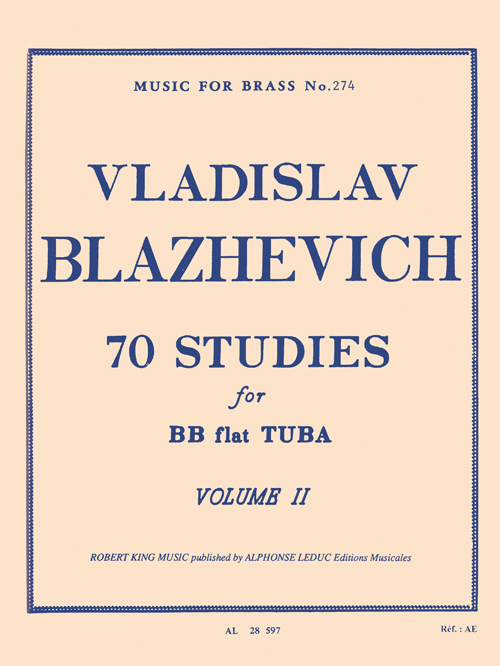 Cover: 9790046285974 | 70 Studies for Bb Flat Tuba BC Vol. 2 | Vladislav Blazhevich | Buch