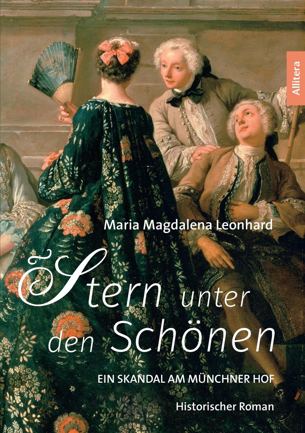 Cover: 9783869068398 | Stern unter den Schönen | Ein Skandal am Münchner Hof | Leonhard