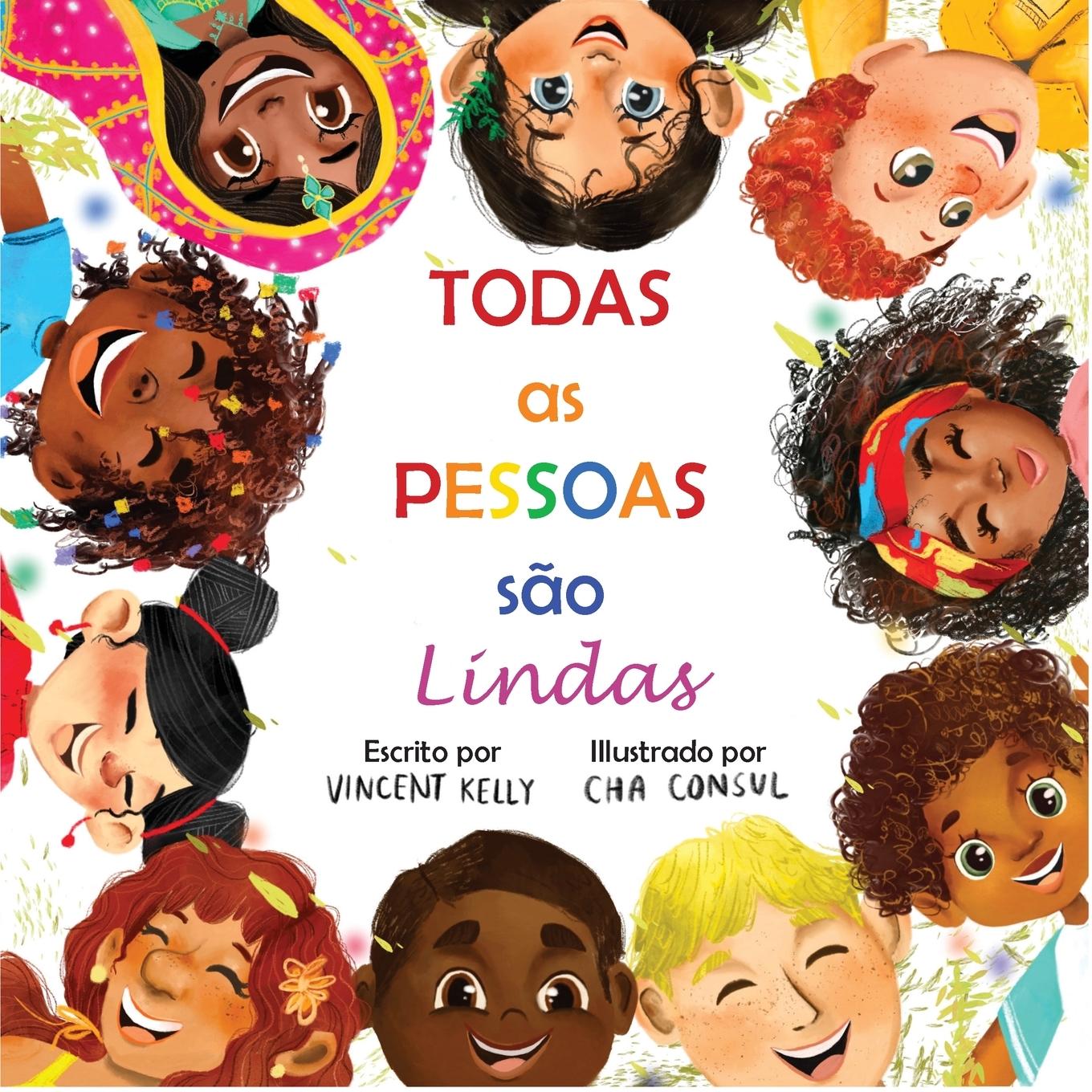 Cover: 9781735950433 | Todas as Pessoas são Lindas | Vincent Kelly | Taschenbuch | 2021