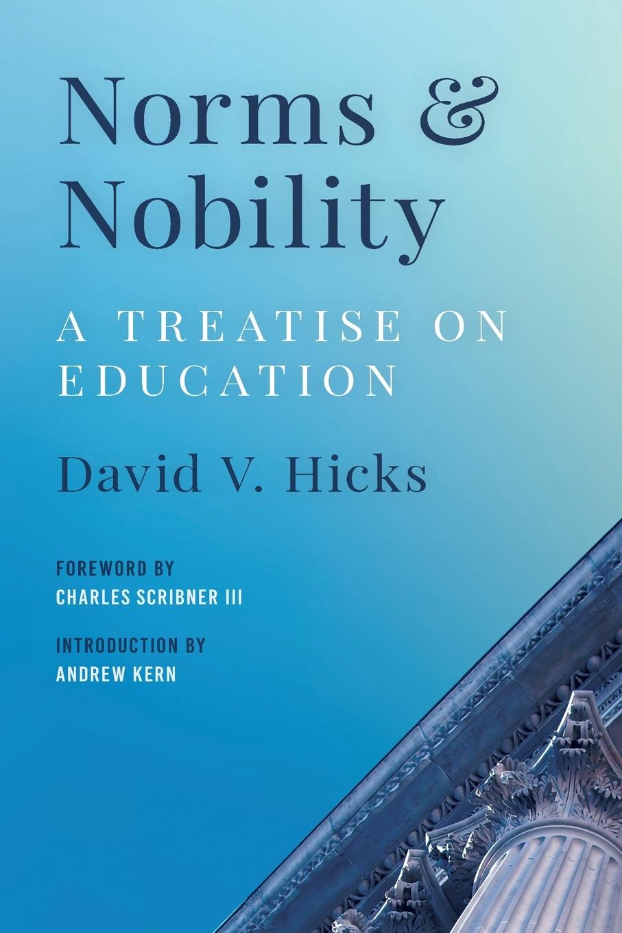 Cover: 9781538195352 | Norms and Nobility | A Treatise on Education | David V. Hicks | Buch