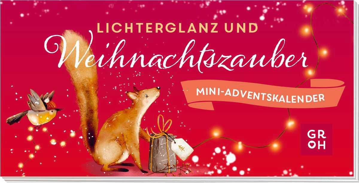 Cover: 9783848502455 | Lichterglanz und Weihnachtszauber | Groh Verlag | Kalender | 24 S.