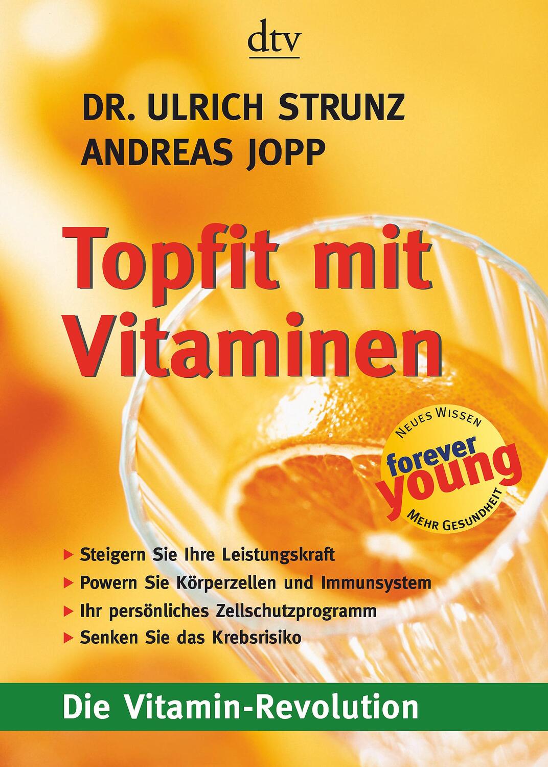 Cover: 9783423343138 | Topfit mit Vitaminen | Die Vitamin-Revolution | Ulrich Strunz (u. a.)
