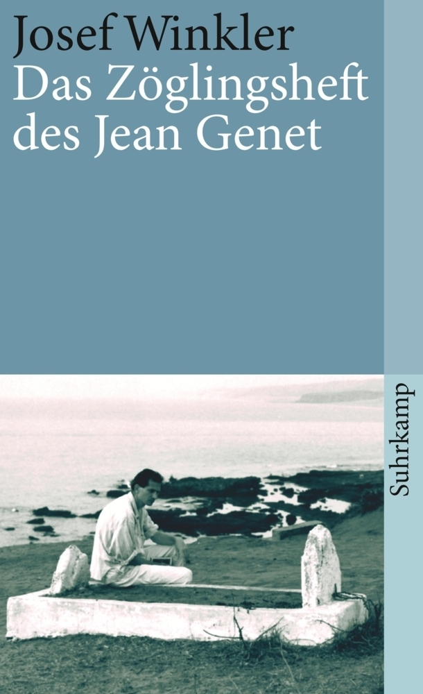 Cover: 9783518461693 | Das Zöglingsheft des Jean Genet | Josef Winkler | Taschenbuch | 2010