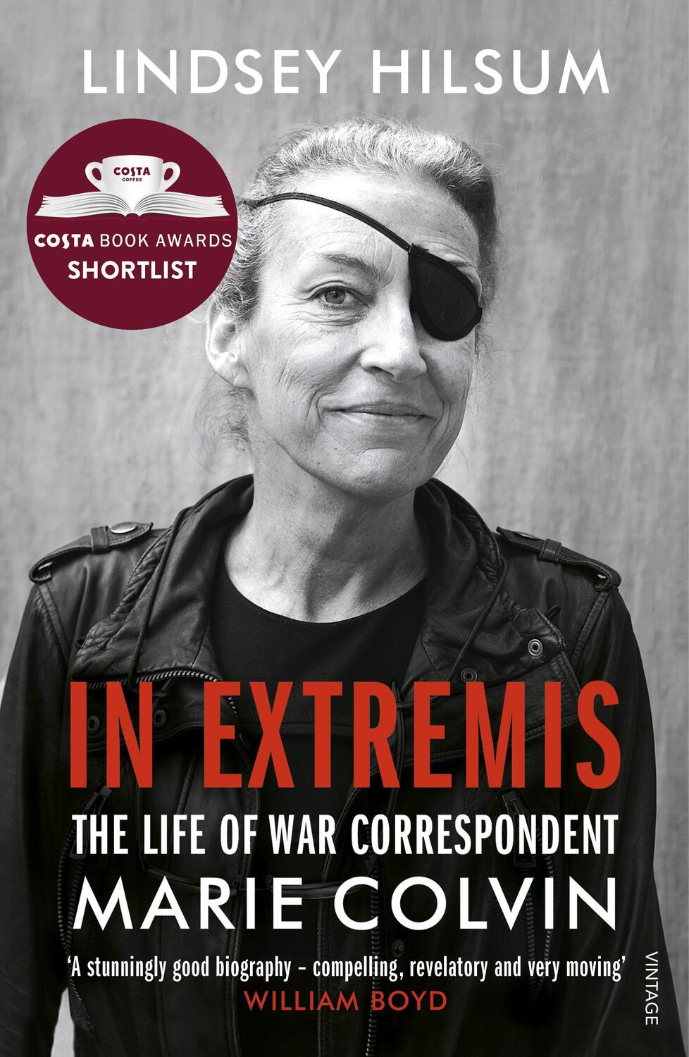 Cover: 9781784703950 | In Extremis | The Life of War Correspondent Marie Colvin | Hilsum